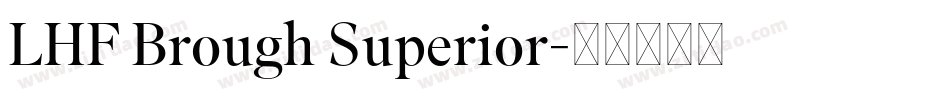 LHF Brough Superior字体转换
